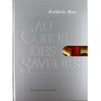 Au Coeur Des Saveurs