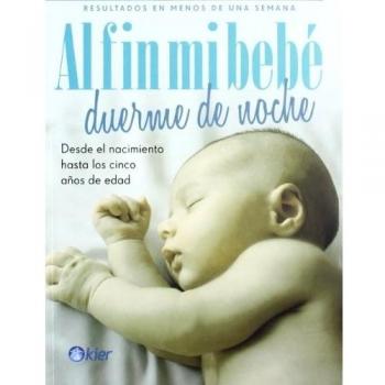 Al Fin Mi Bebé Duerme De Noche