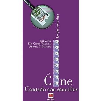 El Cine contado con sencillez: El equipo del programa de radio Lo que yo te diga ha logrado que todos podamos disfrutar y aprender del cine, incluso fuera de las pantallas.