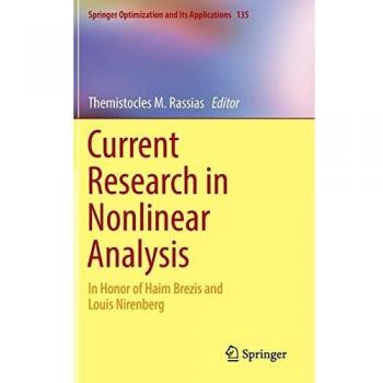 Current Research in Nonlinear Analysis: In Honor of Haim Brezis and Louis Nirenberg: 135