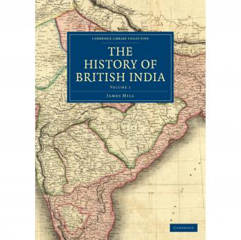 Historia de la India Británica - Colección en 3 Volúmenes: Tomo 1 (Colección de Biblioteca de Cambridge - Historia del Sur de Asia)