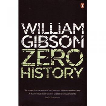 Cero Historia: Un thriller tecnológico elegante y cautivador del autor bestseller multimillonario de Neuromante