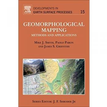 Geomorphological mapping: Methods and Applications: Volume 15