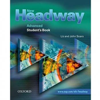 New Headway Advanced Student's Book: Six-level general English course