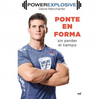 Ponte en forma sin perder el tiempo - DAVID MARCHANTE DOMINGUEZ