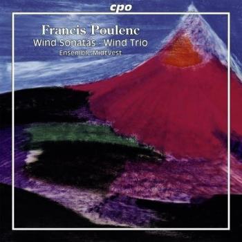 Sonate pour clarinette et piano ; Elegie pour cor et piano; Sonate pour hautbois et piano, Sonate pour clarinette et basson, Trio pour hautbois, basson et piano - Francis Poulenc