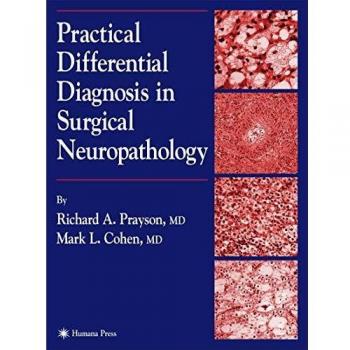 Practical Surgical Neuropathology Differential Diagnosis Guide
