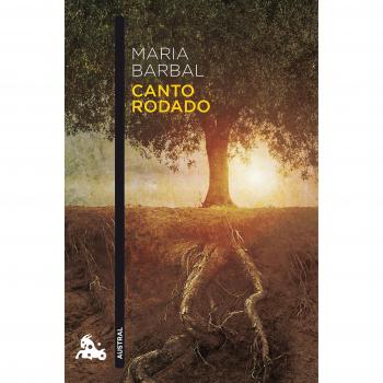 Canto rodado - Maria Barbal