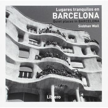 Barcelona, lugares tranquilos - Siobhan Waii