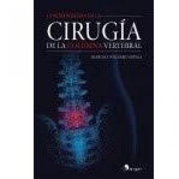 CONTROVERSIAS EN LA CIRUGIA DE LA COLUMNA VERTEBRAL