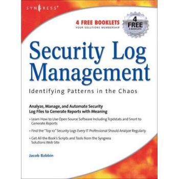 Security Log Management: Identifying Patterns in the Chaos