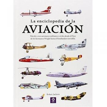 LA ENCICLOPEDIA DE LA AVIACION