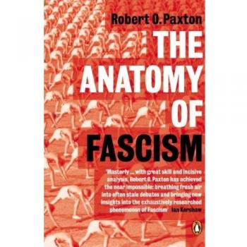 The Anatomy of Fascism