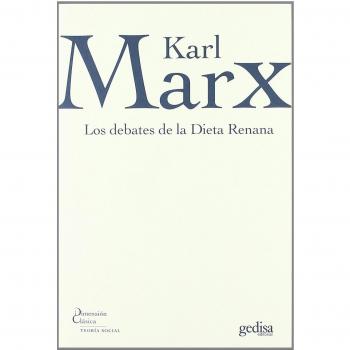 Los debates de la dieta renana - Karl Marx