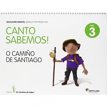 CANTO SABEMOS NIVEL 3 O CAMIÑO DE SANTIAGO - 9788499722146