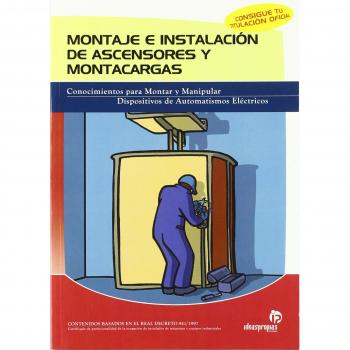 Montaje e instalación de ascensores y montacargas
