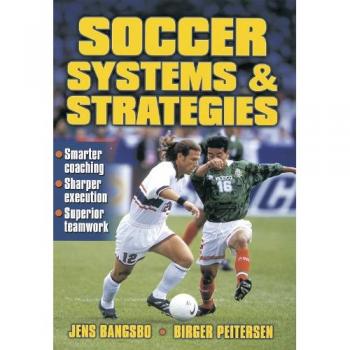Soccer Systems and Strategies