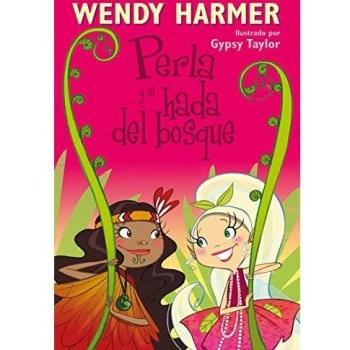 Perla y el hada del bosque