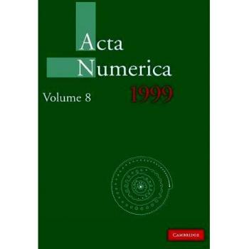 Acta Numerica 1999: Volume 8 Hardback