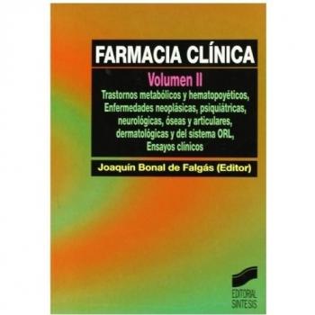 Farmacia Clínica. Vol. II