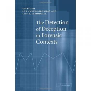 Detección de Engaños en Contextos Forenses - Pär Anders Granhag