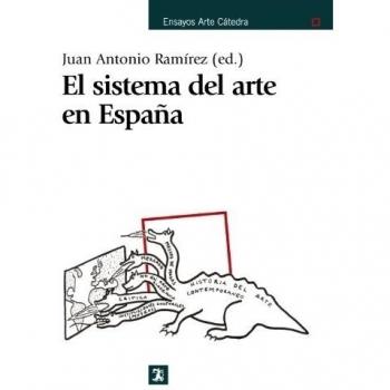 El sistema del arte en España