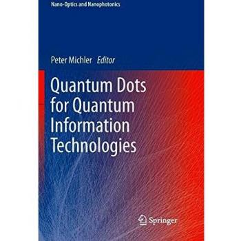 Quantum Dots for Quantum Information Technologies