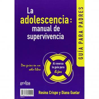 Adolescencia: manual de supervivencia