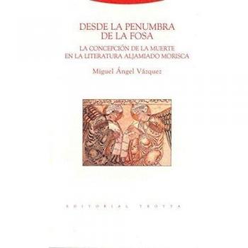 Desde La Literatura Aljamiado Morisca