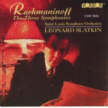 Rachmaninov: Symphonies Nos. 1, 2, & 3 - Sergei Rachmaninov