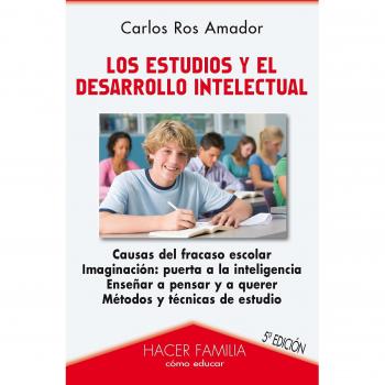 Los estudios y el desarrollo intelectual