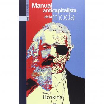 Manual anticapitalista de la moda