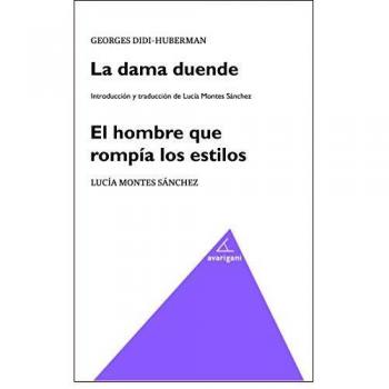 La dama duende. El hombre que rompía los estilos