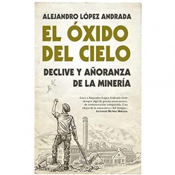 El Óxido Del Cielo
