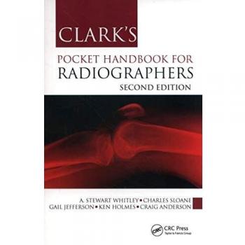 Clark's Pocket Handbook for Radiographers