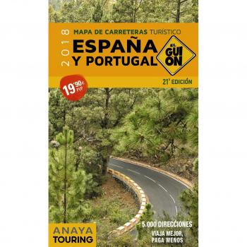 España y Portugal 2018. El Guión 1:340.000 - Aa. Vv.