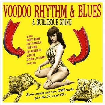Voodoo, Rhythm & Blues