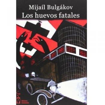 Los huevos fatales