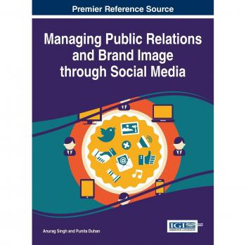 Gestión de Relaciones Públicas e Imagen de Marca a través de Redes Sociales (Avances en Marketing, Gestión de Relaciones con Clientes y E-servicios)