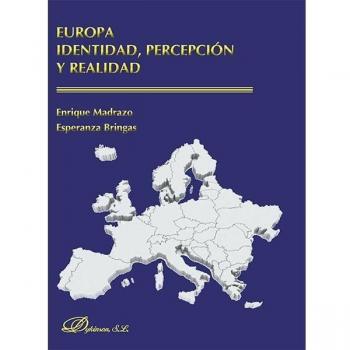 Europa. Identidad, percepción y realidad.