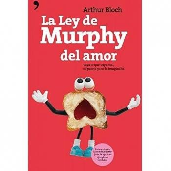 La Ley de Murphy del amor: Vaya lo que vaya mal, su pareja ya se lo imaginaba