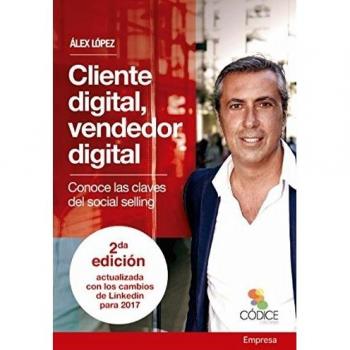 Cliente digital vendedor digital: Conoce las claves del social selling