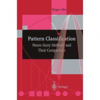 Neuro-Fuzzy Pattern Classification Techniques and Comparisons