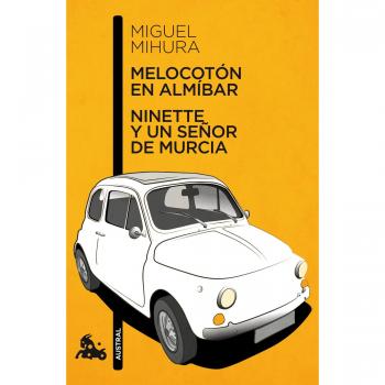 Melocotón en almíbar / Ninette y un señor de Murcia