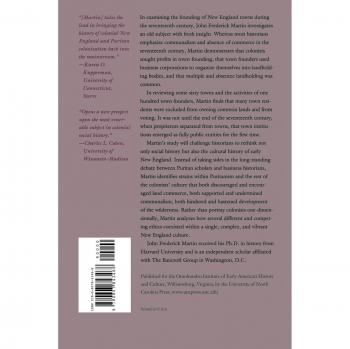 Seventeenth Century Entrepreneurship: Profits in the Wilderness - A Study of New England Town Founding