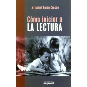 Cómo iniciar a la lectura