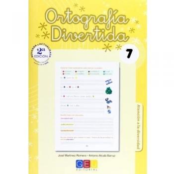 Ortografía divertida 7 / Editorial GEU / 3º Primaria / Mejora la ortografía / Recomendado como apoyo / Con actividades sencillas de repaso