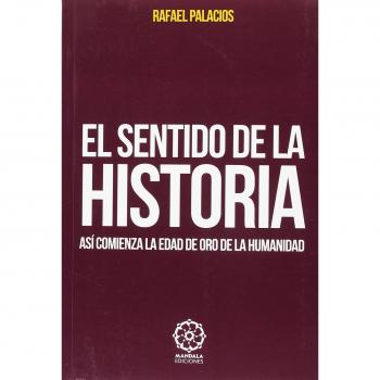 El Sentido De La Historia