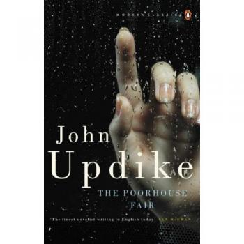 Feria del Pobre: Edición Clásicos Modernos de Penguin, de John Updike