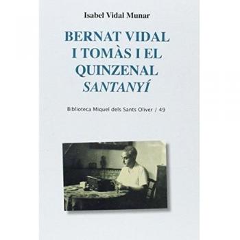 Bernat Vidal I Tomàs I El Quinzenal Santanyí